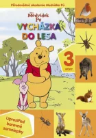 Přírodovědná akademie Medvídka Pú - Vycházka do lesa