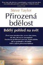 Přirozená bdělost - bdělý pohled na svět