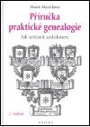 Příručka praktické genealogie - Jak sestavit rodokmen