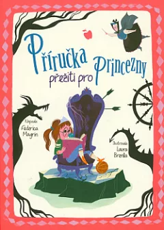 Příručka přežití pro princezny