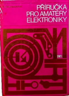 Příručka pro amatéry - elektroniky