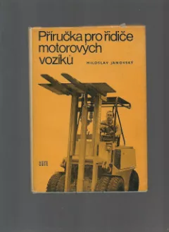 Příručka pro řidiče motorových vozíků