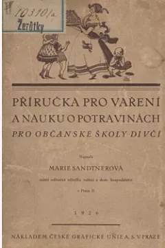 Příručka pro vaření a nauku o potravinách pro občanské školy dívčí