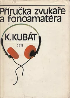 Příručka zvukaře a fonoamatéra