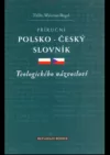 Příruční polsko-český slovník teologického názvosloví
