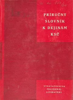 Príručný slovník k dejinám KSČ