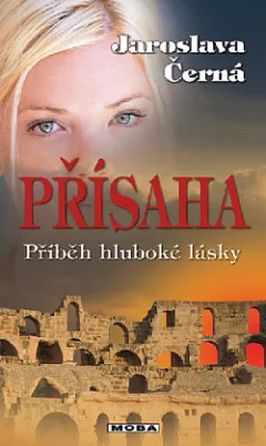 Přísaha: Příběh hluboké lásky
