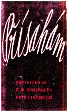 Přísahám: panychida za E. M. Remarquea