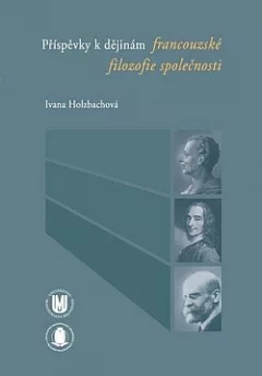 Příspěvky k dějinám francouzské filozofie společnosti