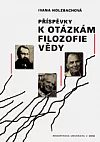 Příspěvky k otázkám filozofie vědy