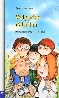 Vždy príde ďalší deň