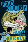 Pro kluky! - Jak přežít (téměř) cokoliv