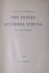 Pro peníze / Stříbrná struna