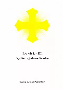 Pro Vás I. - III. Vydání v jednom svazku