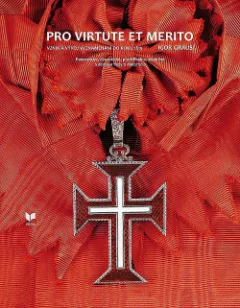 Pro virtute et merito (Vznik a vývoj vyznamenaní do roku 1815)