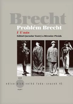 Problém Brecht I - U nás
