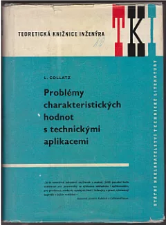 Problémy charakteristických hodnot s technickými aplikacemi