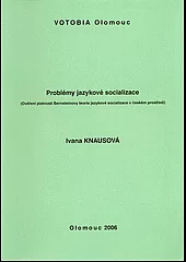 Problémy jazykové socializace