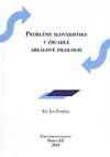 Problémy slovakistiky v zrcadle areálové filologie