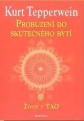 Probuzení do skutečného bytí