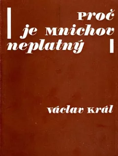 Proč je Mnichov neplatný