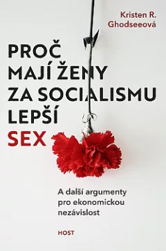 Proč mají ženy za socialismu lepší sex