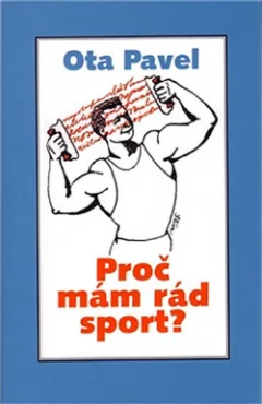 Proč mám rád sport