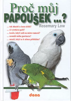 Proč můj papoušek...?