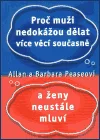 Proč muži nedokážou dělat více věcí současně a ženy neustále mluví