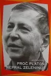 Proč Platón nepral zeleninu?