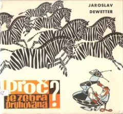 Proč je zebra pruhovaná?