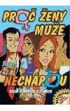 Proč ženy muže (ne)chápou