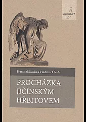 Procházka jičínským hřbitovem