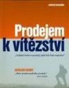 Prodejem k vítězství