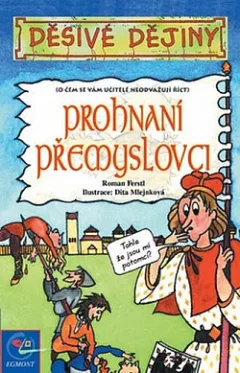 Prohnaní Přemyslovci