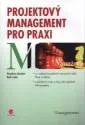 Projektový management pro praxi