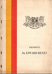 Projevy při slavnostním pojmenování náměstí v Praze XIX na náměstí presidenta Dr. Edvarda Beneše dne 27. října 1947