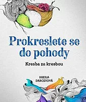 Prokreslete se do pohody: Kresba za kresbou