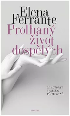 Prolhaný život dospělých