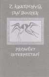 Proměny interpretací