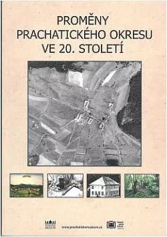 Proměny prachatického okresu ve 20. století