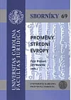 Proměny střední Evropy. Sborník studentských textů