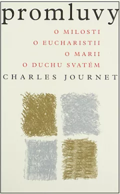 Promluvy o milosti, o eucharistii, o Marii, o Duchu svatém