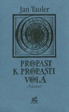 Propast k propasti volá