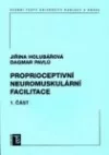 Proprioceptivní neuromuskulární facilitace - 1. díl