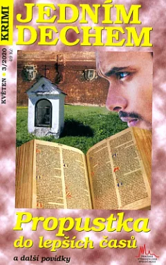 Propustka do lepších časů a další povídky