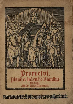Proroctví, písně a básně o Blaníku