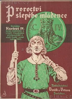 Proroctví slepého mládence
