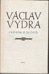 Prosím o slovo