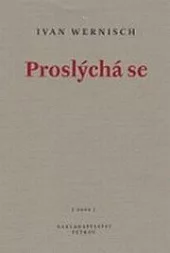 Proslýchá se
